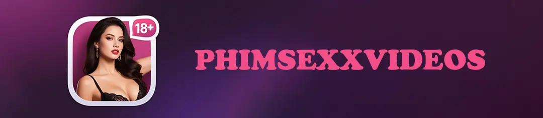 Phim Sex Xvideos